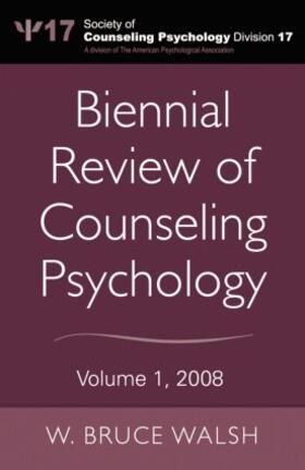 Walsh |  Biennial Review of Counseling Psychology | Buch |  Sack Fachmedien