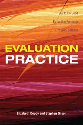 DePoy / Gilson |  Evaluation Practice | Buch |  Sack Fachmedien