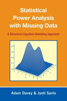 Davey / Savla |  Statistical Power Analysis with Missing Data | Buch |  Sack Fachmedien