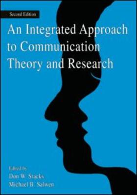 Stacks / Salwen |  An Integrated Approach to Communication Theory and Research | Buch |  Sack Fachmedien