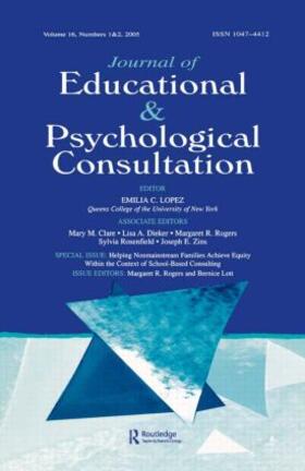 Rogers / Lott |  Helping Nonmainstream Families Achieve Equity Within the Context of School-Based Consulting | Buch |  Sack Fachmedien