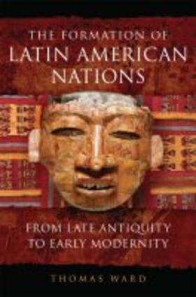  The Formation of Latin American Nations | Buch |  Sack Fachmedien