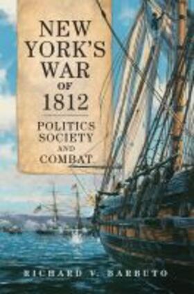  Barbuto, R: New York's War of 1812 | Buch |  Sack Fachmedien