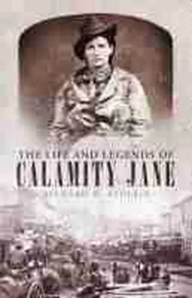 Etulain |  The Life and Legends of Calamity Jane: Volume 29 | Buch |  Sack Fachmedien