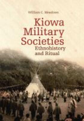 Meadows |  Kiowa Military Societies | Buch |  Sack Fachmedien