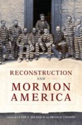 Reconstruction and Mormon America | Buch | 978-0-8061-9010-5 | sack.de