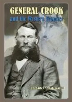 Robinson |  General Crook and the Western Frontier | Buch |  Sack Fachmedien