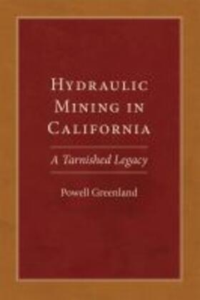  Hydraulic Mining in California | Buch |  Sack Fachmedien