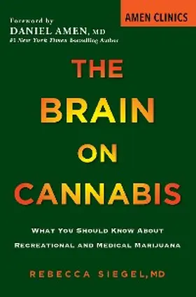 Siegel / Starbuck |  The Brain on Cannabis | eBook | Sack Fachmedien