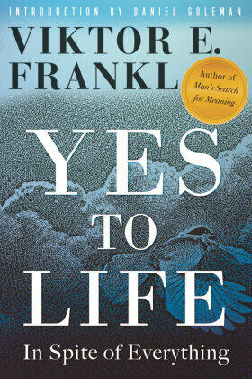 Frankl |  Yes to Life | Buch |  Sack Fachmedien