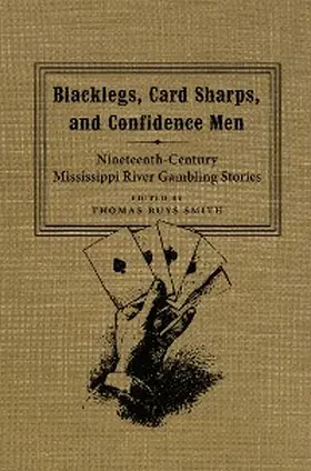 Smith |  Blacklegs, Card Sharps, and Confidence Men | eBook | Sack Fachmedien