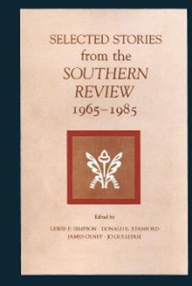 Simpson / Stanford / Olney |  Selected Stories from the Southern Review | eBook | Sack Fachmedien