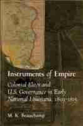 Beauchamp |  Instruments of Empire | Buch |  Sack Fachmedien
