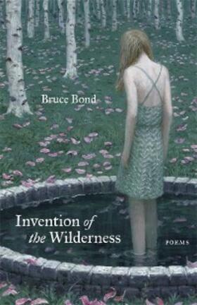 Bond |  Invention of the Wilderness | eBook | Sack Fachmedien