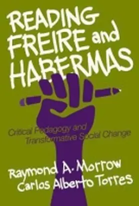 Morrow / Torres |  Reading Freire and Habermas | Buch |  Sack Fachmedien