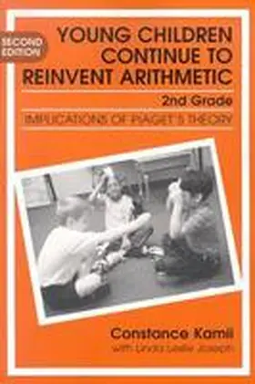 Kamii / Williams |  Young Children Continue to Reinvent Arithmetic-2nd Grade | Buch |  Sack Fachmedien