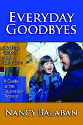 Balaban / Williams |  Everyday Goodbyes | Buch |  Sack Fachmedien