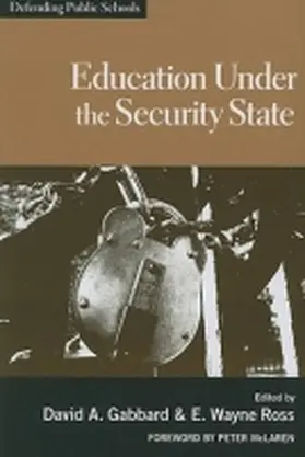 Gabbard |  Education Under the Security State | Buch |  Sack Fachmedien