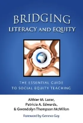 Lazar / Edwards / McMillon |  Bridging Literacy and Equity | Buch |  Sack Fachmedien