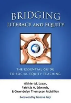 Lazar / Edwards / McMillon |  Bridging Literacy and Equity | Buch |  Sack Fachmedien