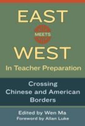 Ma |  East Meets West in Teacher Preparation | Buch |  Sack Fachmedien