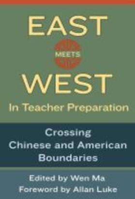 Ma |  East Meets West in Teacher Preparation | Buch |  Sack Fachmedien