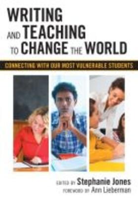 Jones / Genishi / Alvermann |  Writing and Teaching to Change the World | Buch |  Sack Fachmedien