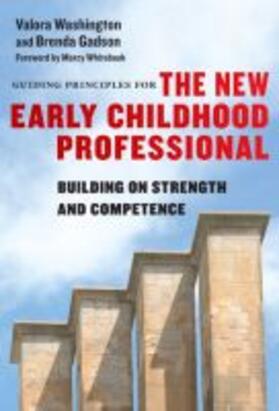 Washington / Gadson |  Guiding Principles for the New Early Childhood Professional | Buch |  Sack Fachmedien