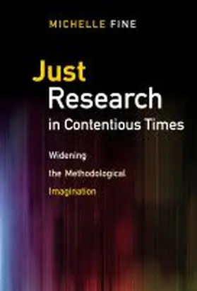 Fine |  Just Research in Contentious Times | Buch |  Sack Fachmedien