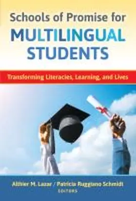 Lazar / Schmidt |  Schools of Promise for Multilingual Students | Buch |  Sack Fachmedien