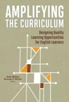 Walqui / Bunch / Alvermann |  Amplifying the Curriculum | Buch |  Sack Fachmedien