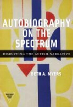 Myers / Cochran-Smith / Lytle |  Autobiography on the Spectrum | Buch |  Sack Fachmedien