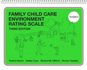 Harms / Cryer / Clifford |  Family Child Care Environment Rating Scale (Fccers-3) | Buch |  Sack Fachmedien