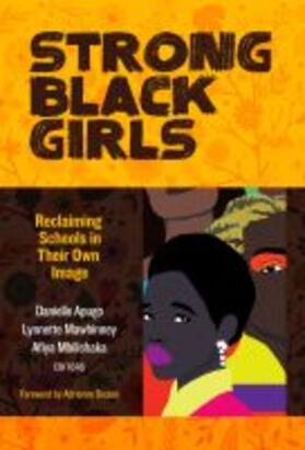 Apugo / Mawhinney / Mbilishaka |  Strong Black Girls | Buch |  Sack Fachmedien
