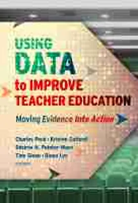 Peck / Cuthrell / Pointer Mace |  Using Data to Improve Teacher Education | Buch |  Sack Fachmedien