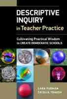 Furman / Traugh |  Descriptive Inquiry in Teacher Practice | Buch |  Sack Fachmedien