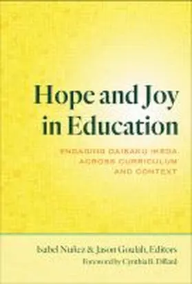 Nuñez / Goulah |  Hope and Joy in Education | Buch |  Sack Fachmedien