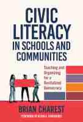 Charest |  Civic Literacy in Schools and Communities | Buch |  Sack Fachmedien