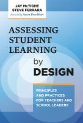 Mctighe / Ferrara |  Assessing Student Learning by Design | Buch |  Sack Fachmedien