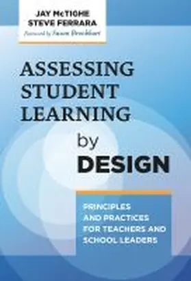 Mctighe / Ferrara |  Assessing Student Learning by Design | Buch |  Sack Fachmedien