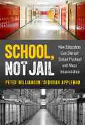 Williamson / Appleman |  School, Not Jail | Buch |  Sack Fachmedien