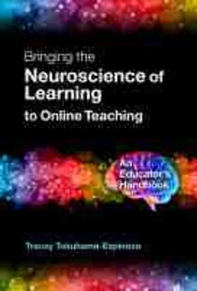 Tokuhama-Espinosa |  Bringing the Neuroscience of Learning to Online Teaching | Buch |  Sack Fachmedien