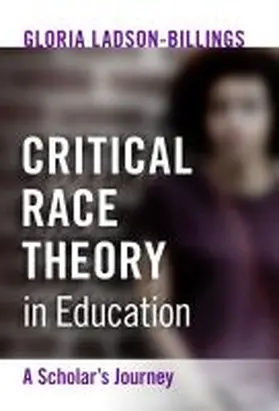 Ladson-Billings / Banks |  Critical Race Theory in Education | Buch |  Sack Fachmedien