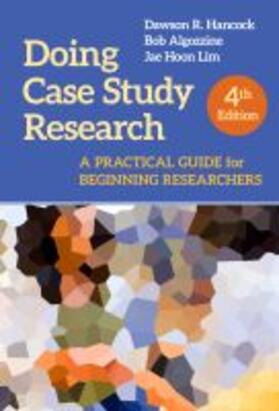 Hancock / Algozzine / Lim |  Doing Case Study Research | Buch |  Sack Fachmedien
