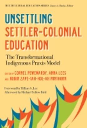 Pewewardy / Lees / Minthorn |  Unsettling Settler-Colonial Education | Buch |  Sack Fachmedien