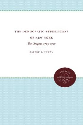 Young |  The Democratic Republicans of New York | eBook | Sack Fachmedien