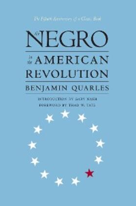 Quarles |  The Negro in the American Revolution | eBook | Sack Fachmedien