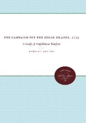 Smelser |  The Campaign for the Sugar Islands, 1759 | eBook | Sack Fachmedien