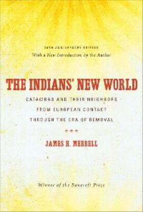Merrell |  The Indians’ New World | eBook | Sack Fachmedien