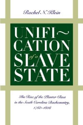 Klein |  Unification of a Slave State | eBook | Sack Fachmedien